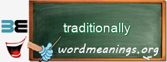 WordMeaning blackboard for traditionally